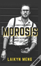 Morosis
