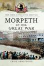 Morpeth In The Great War - Preview