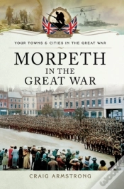 Capa do artigo Morpeth In The Great War
