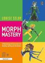 Morph Mastery: A Morphological Intervention For Reading, Spelling And Vocabulary - Preview