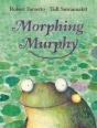 Morphing Murphy - Preview