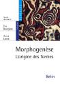 Morphogenèse ; L'Origine Des Formes - Preview