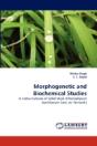 Morphogenetic And Biochemical Studies - Preview