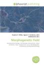Morphogenetic Field - Preview