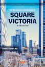 Morphological Development Of Square Victoria In Montreal - Preview