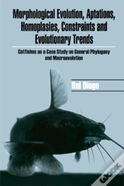 Capa do artigo Morphological Evolution, Adaptations, Homoplasies, Constraints, And Evolutionary Trends