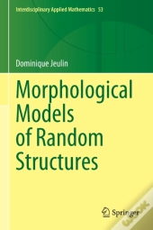 Morphological Models Of Random Structures