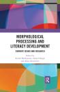 Morphological Processing And Literacy Development - Preview