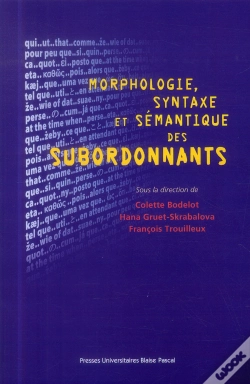 Capa do artigo Morphologie, Syntaxe Et Sémantique Des Subordonnants