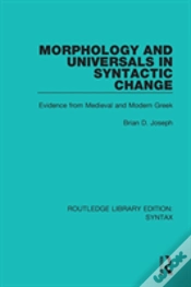 Capa do artigo Morphology And Universals In Syntactic Change
