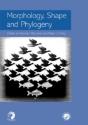 Morphology, Shape And Phylogeny - Preview
