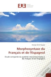 Morphosyntaxe Du Francais Et De L'Espagnol