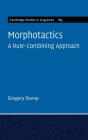Morphotactics: Volume 169 - Preview