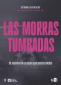 Morras Tumbadas, Las - Preview
