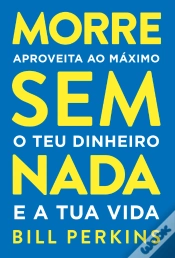 Capa do artigo Morre Sem Nada