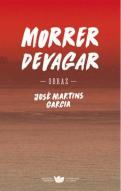 Morrer Devagar