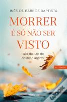 Morrer é Só Não Ser Visto