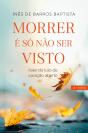 Morrer é Só Não Ser Visto - Preview