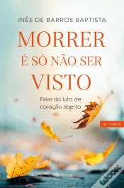 Capa do artigo Morrer é Só Não Ser Visto