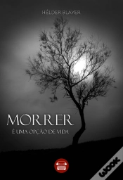 Capa do artigo Morrer é uma Opção de Vida