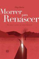 Morrer para Renascer