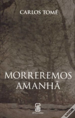 Capa do artigo Morreremos Amanhã