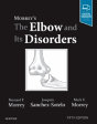 Morrey'S The Elbow And Its Disorders - Preview
