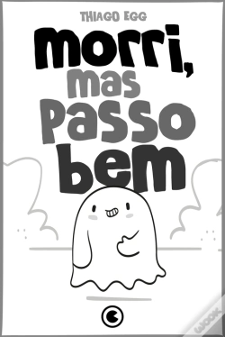 Capa do artigo Morri, Mas Passo Bem
