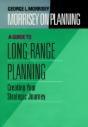 Morrisey On Planning, A Guide To Long-Range Planning - Preview