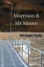 Morrison  Amp  Mr Moore - Preview