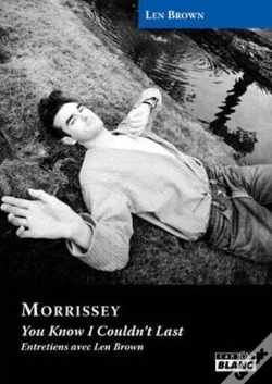 Capa do artigo Morrissey ; You Know I Couldn'T Last