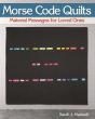 Morse Code Quilts - Preview