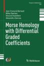 Morse Homology With Differential Graded Coefficients - Preview