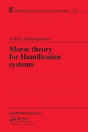 Morse Theory For Hamiltonian Systems - Preview
