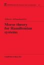 Morse Theory For Hamiltonian Systems - Preview