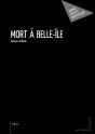 Mort À Belle-Île - Preview