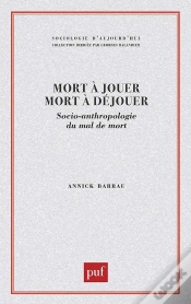Capa do artigo Mort À Jouer Mort À Déjouer
