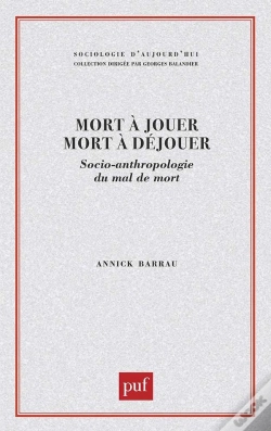 Capa do artigo Mort À Jouer Mort À Déjouer