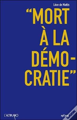 Capa do artigo Mort À La Démocratie