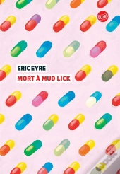 Mort A Mud Lick