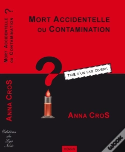 Capa do artigo Mort Accidentelle Ou Contamination ?