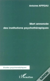 Mort Annoncee Des Institutions Psychotherapiques