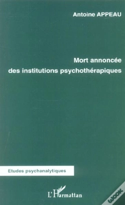 Capa do artigo Mort Annoncee Des Institutions Psychotherapiques