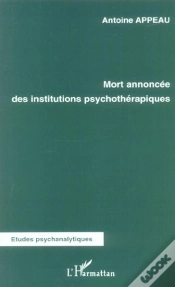 Capa do artigo Mort Annoncee Des Institutions Psychotherapiques