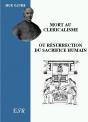 Mort Au Cléricalisme Ou Résurrection Du Sacrifice Humain - Preview