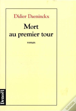 Capa do artigo Mort Au Premier Tour