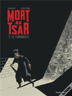 Capa do artigo Mort Au Tsar Tome 2 ; Le Terroriste