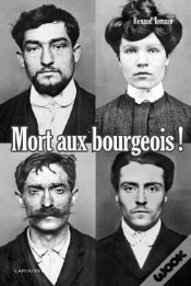 Capa do artigo Mort Aux Bourgeois !