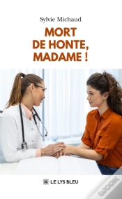Capa do artigo Mort De Honte, Madame !