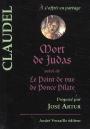 Mort De Judas ; Le Point De Vue De Ponce Pilate